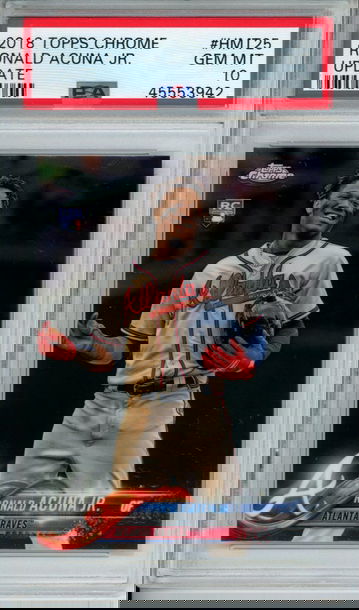 RONALD ACUNA JR 2018 Topps Chrome Update #HMT25 PSA 10 GEM MINT Atlanta Braves