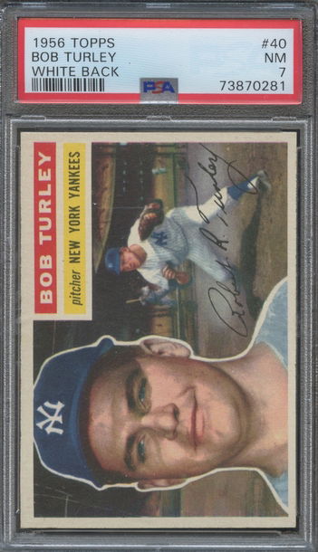 1956 Topps #40 Bob Turley New York Yankees PSA 7 NM