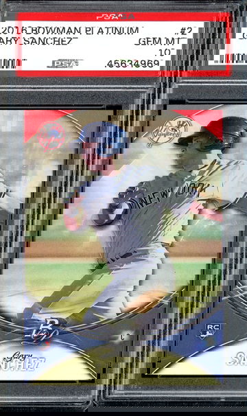 GARY SANCHEZ RC PSA 10 2016 BOWMAN PLATINUM #2 GEM MINT YANKEES