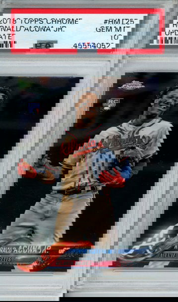 RONALD ACUNA JR 2018 Topps Chrome Update #HMT25 PSA 10 GEM MINT Atlanta Braves