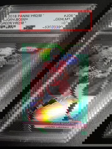 2018 Josh Rosen Prizm green #206 PSA 10 RC 