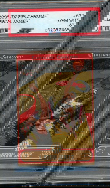 2006 Topps Chrome Lebron James PSA 10 