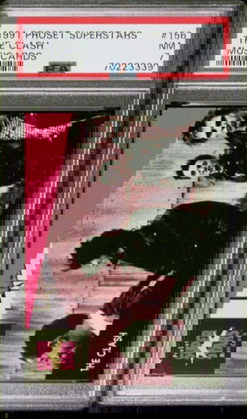 1991 PROSET SUPERSTARS MUSICARDS THE CLASH #156 PSA 7, 3 HIGHER