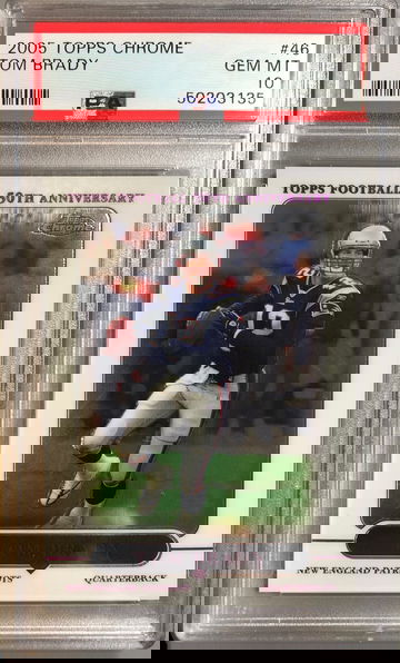 Tom Brady 2005 Topps Chrome PSA 10