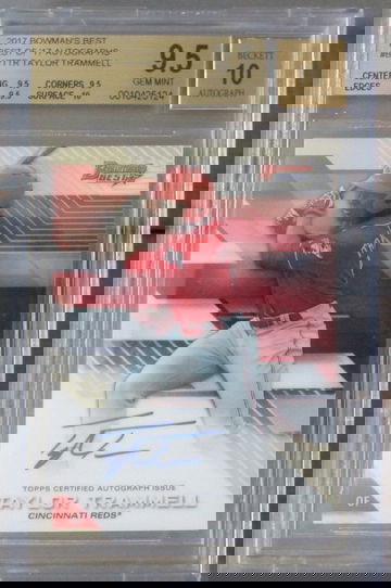 Taylor Trammell 2017 Bowman's Best Auto BGS 9.5