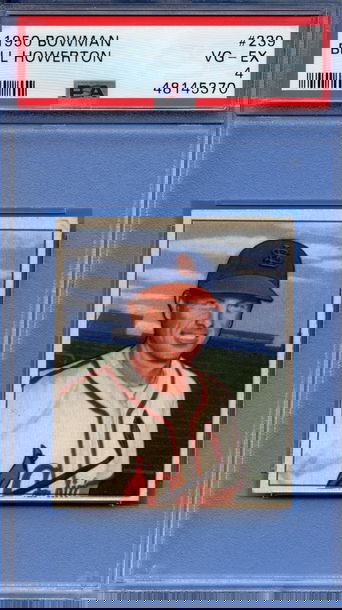 1950 Bowman Bill Howerton PSA 4 VG-EX