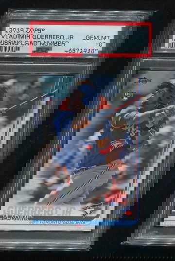 2019 TOPPS MISSING CARD NUMBER VLADIMIR GUERRERO JR RC PSA 10 GEM MINT NNO