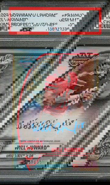 2024 Bowman University Chrome Bowman Chrome Prospect Autographs Chrome Prospect Auto-Ref Will Howard #PAWHO /299 PSA 10