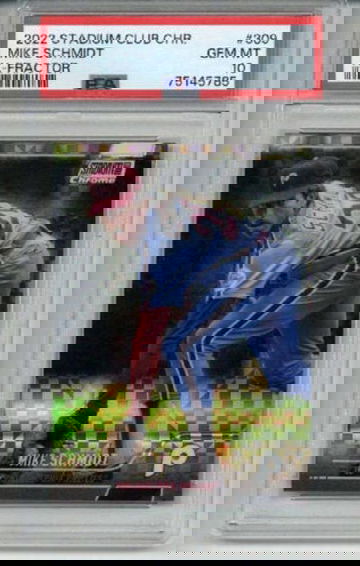 2022 TOPPS STADIUM CLUB CHROME X-FRACTOR MIKE SCHMIDT PHILLIES PSA 10 LOW POP