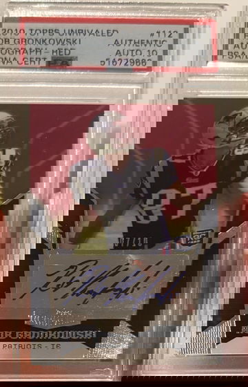 2010 Topps Unrivaled Rob Gronkowski Rookie Autograph Red /10 PSA 10 Auto