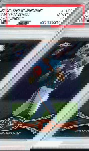 2012 TOPPS CHROME RYAN TANNEHILL #109 BALL AT CHEST ROOKIE RC PSA 9 MINT