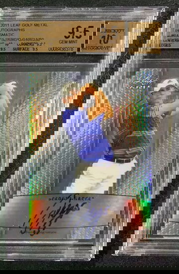 BGS 9.5 / 10 POP 3 Sergio Garcia 2011 Leaf Golf Metal Auto Prismatic 15/50 AUTO - DHL Express Air 6-8 Days with Tracking