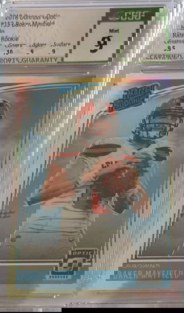 2018 Donruss Optic Baker Mayfield Holo Rated Rookie #153 CSG 9