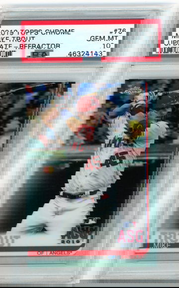 2019 Topps Chrome Update #76 Mike Trout Refractor PSA 10 GEM MINT!