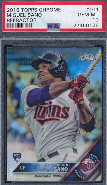 2016 Topps Chrome 104 Miguel Sano Refractor RC PSA 10 GEM MT 0126
