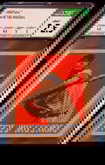 1948 Leaf Ted Williams: CSG 2.5 (subgrades 5.5-4.5-5-2)