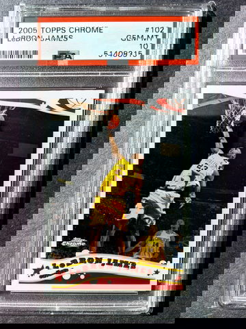 2005 Topps Chrome #102 LeBron James PSA 10 Gem Mint