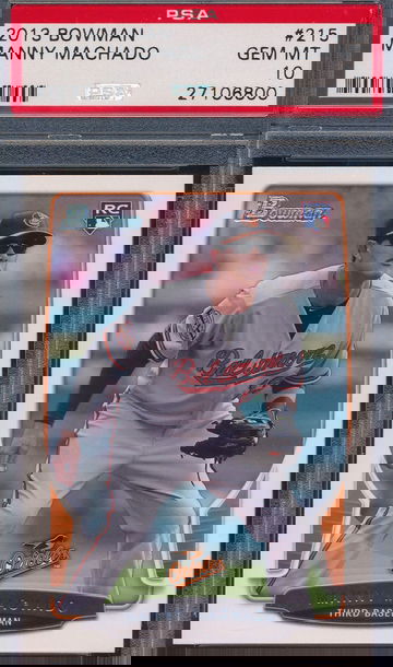 2013 Bowman 215 Manny Machado RC PSA 10 GEM MT 6800