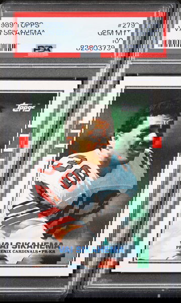 1989 Topps Vai Sikahema #279 Phoenix Cardinals - PSA 10 -POP 2