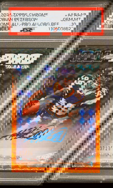 Adrian Peterson 2024 Topps Chrome All Pro Orange Refractor Autograph 03/25 PSA 10 Gem Mint POP 1