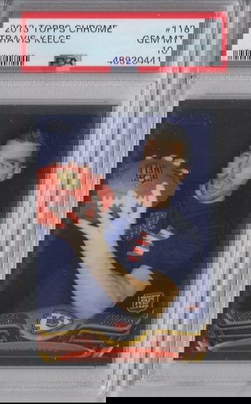 2013 Topps Chrome Travis Kelce PSA 10