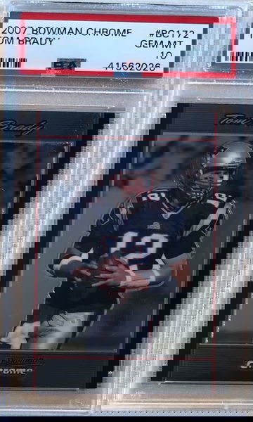 2007 Bowman Chrome #BC172 Tom Brady PSA 10 Gem Mint