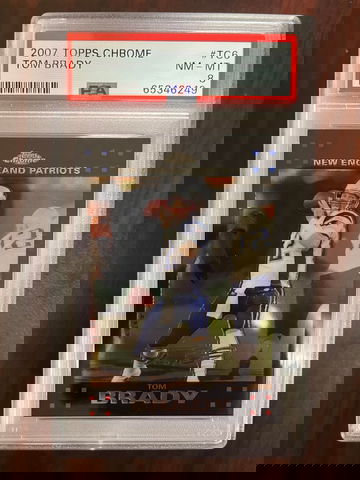 2007 Topps Chrome Tom Brady PSA 8