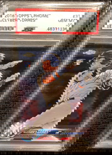 Gleyber Torres 2018 Topps Chrome RC PSA 10