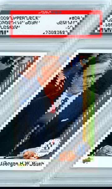 2009 Upper Deck #804 George H.W. Bush 1989 Design PSA 10 GEM MINT!