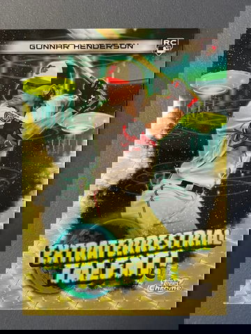 2023 Topps Chrome Cosmic Gunnar Henderson Superfractor Extraterrestrial Talent 1/1