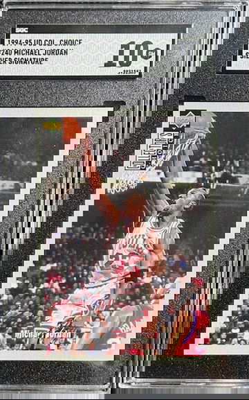 1994-95 UD Collectors Choice #240 Michael Jordan Silver Signature SGC 10 GEM MNT