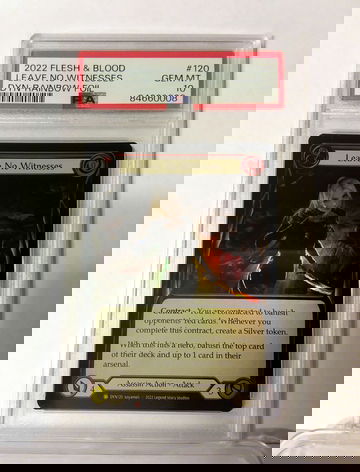 2022 Flesh and Blood Leave No Witnesses #DYN120 PSA 10 Mint 