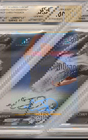 BGS 9.5 GEM MINT CHRIS PADDACK 2017 BOWMAN CHROME ROOKIE AUTO AUTOGRAPH CARD A