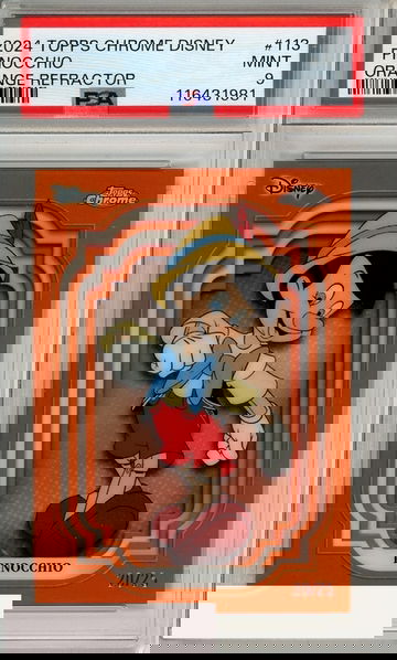 2024 TOPPS CHROME DISNEY PINOCCHIO #113 ORANGE REFRACTOR PSA 9 MINT