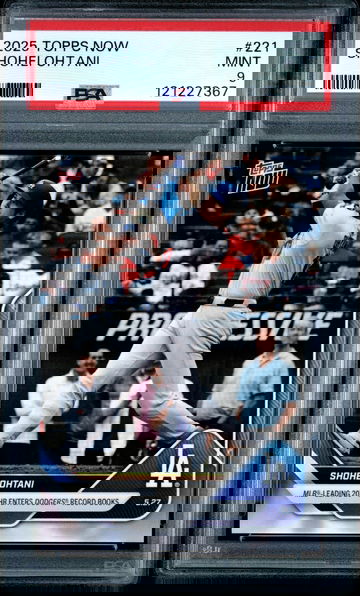 2025 Topps NOW Shohei Ohtani #221 PSA 9 Graded Card POP 4