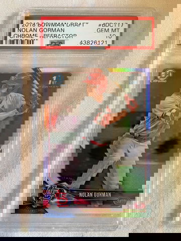 2018 Bowman Chrome Draft Nolan Gorman Refractor PSA 10