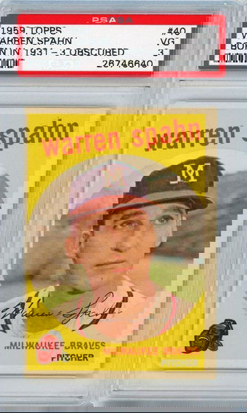 1959 Topps Warren Spahn #40 PSA 3 1931 3 Obscured P1340