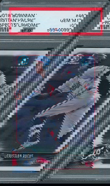 2018 Bowman Chrome Prospects #46 1st Cristian Pache PSA 10 Gem-Mint