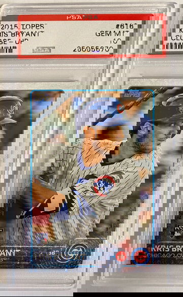 2015 Topps Kris Bryant Close Up PSA Gem Mint 10