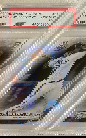 2019 bowman platinum Vladimir  Guerrero jr psa 10 Gem mint 