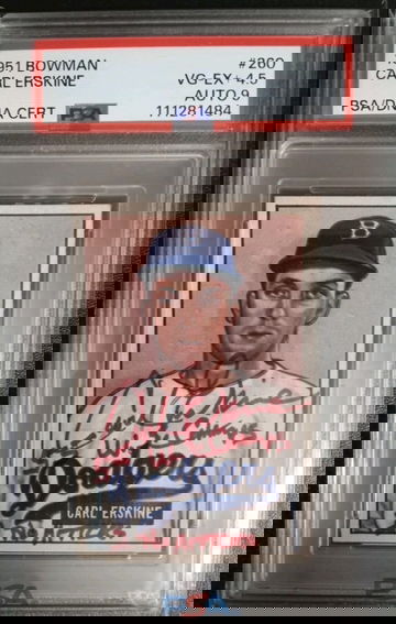 1951 Bowman #260 Carl Erskine RC PSA 4.5 Auto 9 PSA top Pop