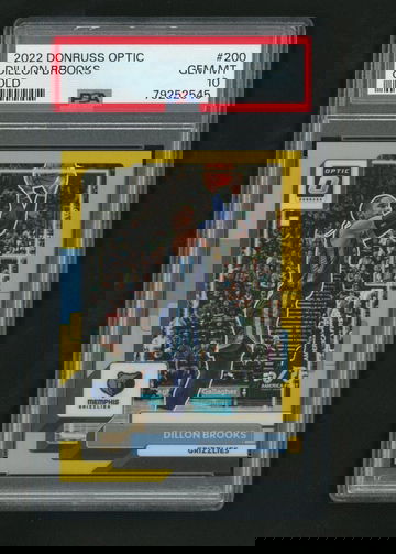 2022 Donruss Optic Gold Dillon Brooks #200 /10 PSA 10
