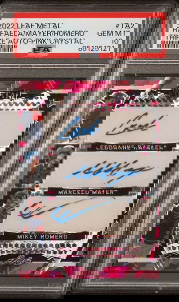 2022 Leaf Metal Rafaela/Mayer/Romero Triple Auto Pink Crystal #TA2 PSA 10 [BL-3C.1]