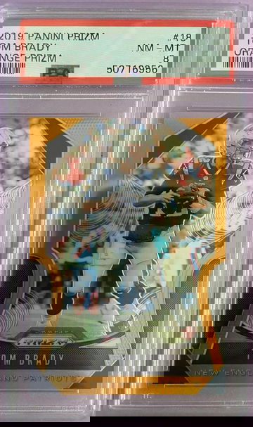 2019 PANINI PRIZM TOM BRADY ORANGE PRIZM #18 PSA 8 /249