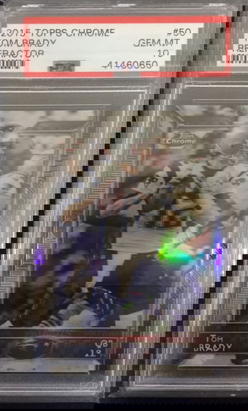 PSA 10 Tom Brady Topps Chrome Refractor #50