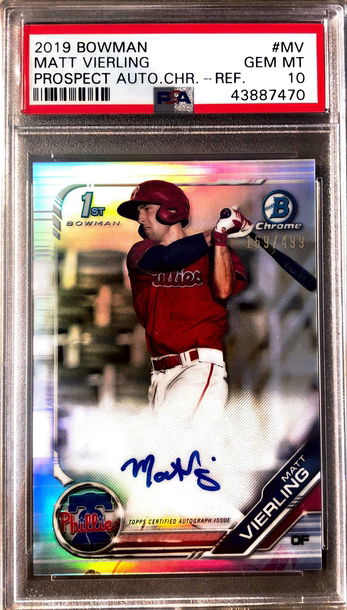 2019 Bowman Chrome Matt Vierling Refractor Auto /499 1st Prospect #MV PSA 10