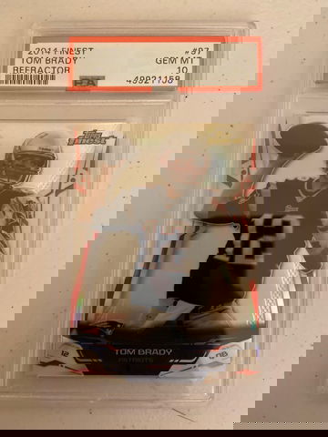 2014 Finest Tom Brady Refractor PSA 10 Gem Mint