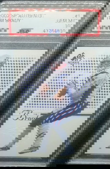 Tom Brady 2002 SP Authentic Card # 1 PSA Gem Mint 10