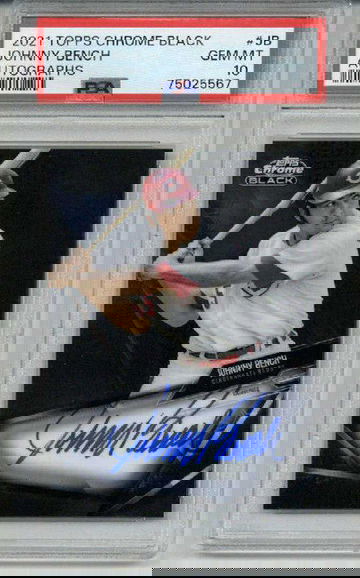 2021 TOPPS CHROME BLACK AUTOGRAPHS AUTO JOHNNY BENCH PSA 10 LOW POP