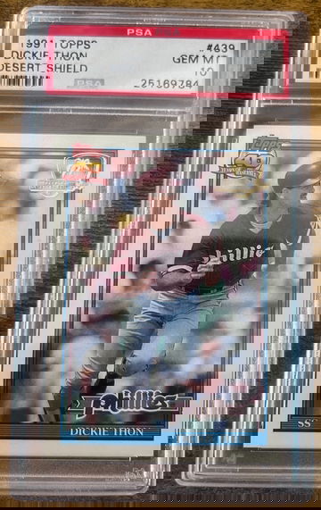 1991 Topps Desert Shield Dickie Thon PSA 10